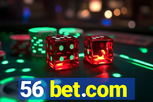 56 bet.com